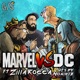 Marvel Vs DC feat Zilla Rocca Single