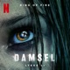 Ring of Fire From the Netflix Film Damsel Single
