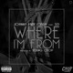 Where I m From feat SD Single