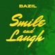 Smile and Laugh Single