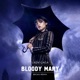 Bloody Mary Single