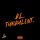 TURBULENT Single