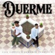 Duerme Single