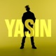 Yasin Single