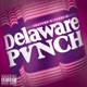 Delaware Pvnch EP