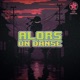 Alors on Danse Single