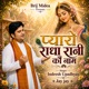 Pyaro Radha Rani Ko Nam Single