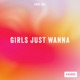Girls Just Wanna Single