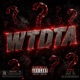 WTDTA feat Big Dawg Single