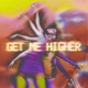 Get Me Higher Single