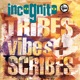 Tribes Vibes and Scribes Expanded Version