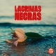 Lágrimas Negras Single