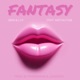 Fantasy feat Mistah F A B Single
