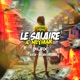 Le Salaire à Neymar feat BLVESII MC Jackson Single