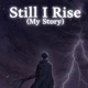 Still I Rise My Story Single