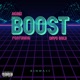 Boost feat Dayo Gold Remix Single