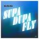 Supa Dupa Fly Remastered Edition Single