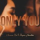 Only You Single