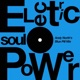 Electric Soul Power Andy North s Blue Pill Mix feat Bomb the Bass Single