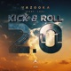 Kick Roll 2 0 feat LAD Single