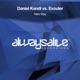 New Way Daniel Kandi vs Exouler Single