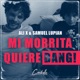 Mi Morrita quiere BANG Single