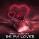 Be My Lover Single