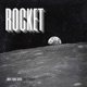Rocket Single