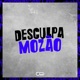 Desculpa Mozão Single