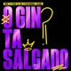 O GIN TA SALGADO feat LeeJack Single