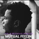 Mutual Feeling Single