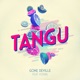 Tangu feat Kizaba Single