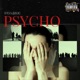 PSYCHO Single