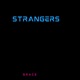 Strangers Single
