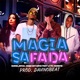 Magia Safada feat MC Morena Single