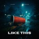 Like This Single