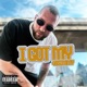 I Got My Single