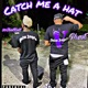 Catch Me a Hat feat GHØST Single
