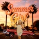 Summer Girl feat Lazie Locz Single