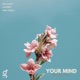 Your Mind feat Sam Stoll HYĪDRÖ Deep Vox Remix Single