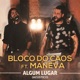 Algum Lugar feat Maneva Acústico Single