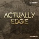 Actually Edge Single