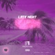 Late Night Vibin Single