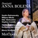 Donizetti Anna Bolena Recorded Live at the Met January 9 2016 Live