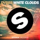 White Clouds Single