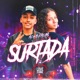 Surtada Single