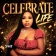 Celebrate Life Single