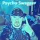 Psycho Swagger Single