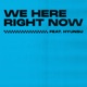We Here Right Now feat Hyunsu Single