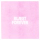 BLÆST FOREVER